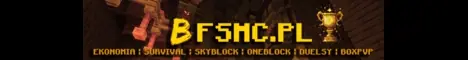 bfsmc.pl - Najlepszy serwer Minecraft Survival banner